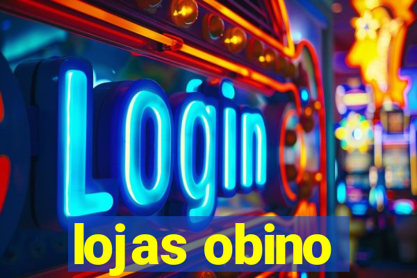 lojas obino